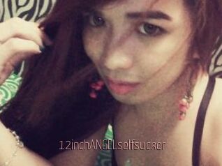 12inchANGELselfsucker Sexe désirs