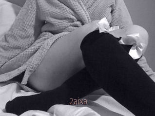 2aixa Sexe désirs