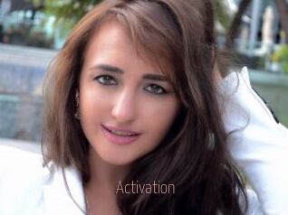 Activation