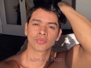 Adam_And_Thiago
