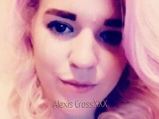 Alexis_CrossXXX