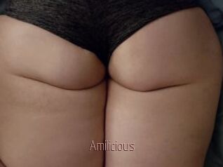 Amilicious