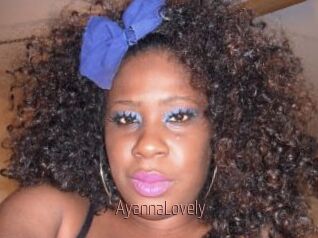 AyannaLovely
