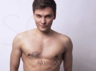 Adrianthick