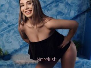 Aimeelust