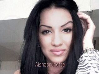 Aishabrunette