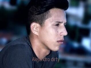 Alejandro_dirty