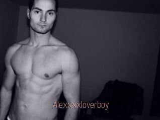 Alexxxxloverboy