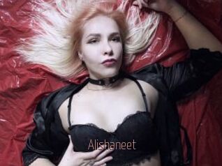 Alishaneet