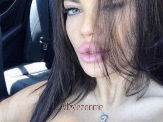 Alleyezonme