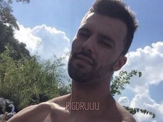 BIGDRUUU