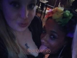 BajanQueen85