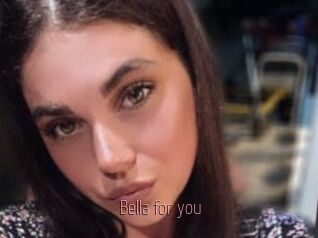 Bella_for_you