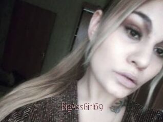 BigAssGirl69