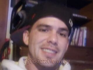 BigDickPizzaDileveryBoy