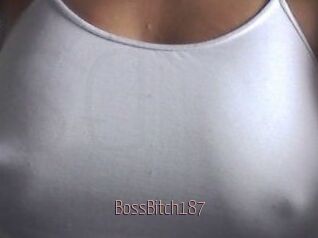 BossBitch187