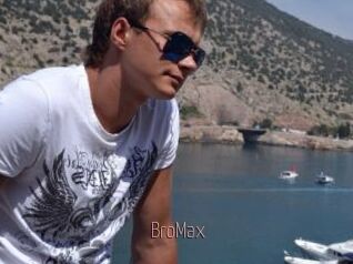 BroMax