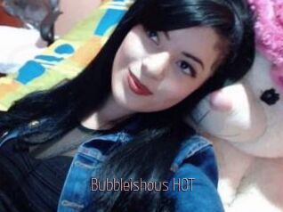 Bubbleishous_HOT