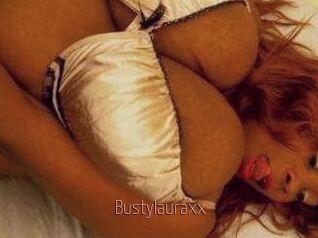 Bustylauraxx