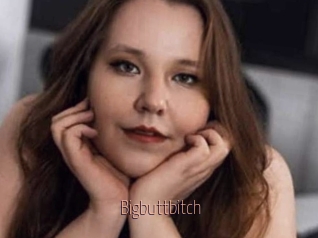 Bigbuttbitch