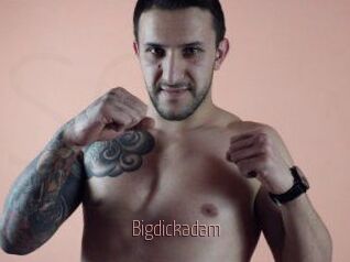 Bigdickadam