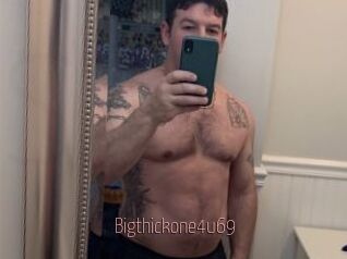Bigthickone4u69