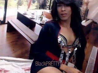 BlackPRETTYts