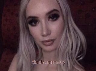 Blondedommelux