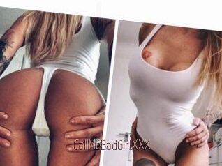 CallMeBadGirlXXX