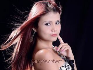 CandySweetwet