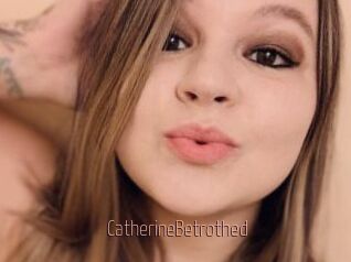 CatherineBetrothed