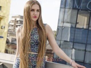 ChatWithKaterina