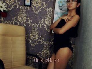 ClinkingMulan