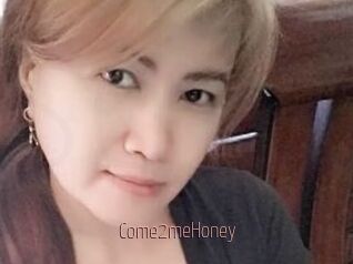 Come2meHoney