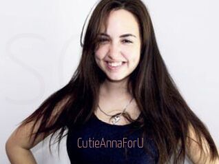 CutieAnnaForU
