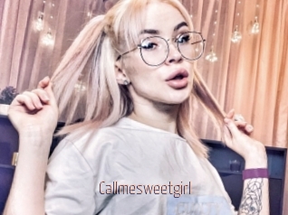 Callmesweetgirl