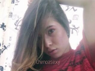 Chenoasexy