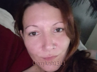 Cherrylush1313