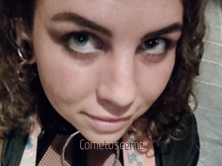 Cometoseeme