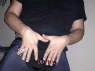 DIRTYLOVE