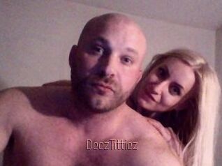 DeezTittiez
