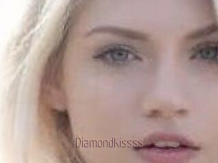 DiamondKissss