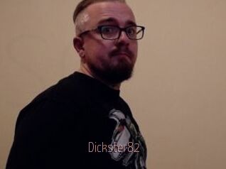 Dickster82