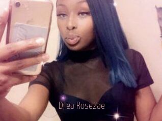 Drea_Rosezae