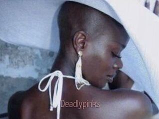 Deadlypinks