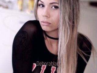 Deborablade