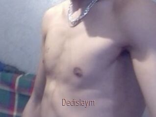 Dedislaym