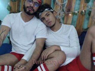 Dereckandtyler