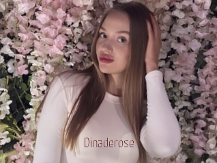 Dinaderose