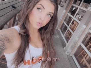 Dirtyduofunnn